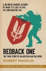 Redback One: The true story of an Australian SAS hero By Robert Macklin (Joint Author), Stuart Bonner (Joint Author) Cover Image