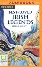 Best-Loved Irish Legends By Eithne Massey, Aoife McMahon (Read by) Cover Image