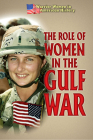 The Role of Women in the Gulf War By Hallie Murray Cover Image
