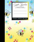 Primary Composition Book: Bee: Kids School Exercise Book [ Times Tables * Wide Ruled * Large Notebook ... ] (Primary Composition Books: Kids 'n' By Spark Books Cover Image
