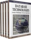Database Technologies: Concepts, Methodologies, Tools, and Applications By Erickson, John Erickson (Editor) Cover Image