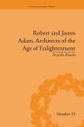 Robert and James Adam, Architects of the Age of Enlightenment (Enlightenment World) Cover Image