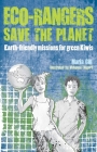 Eco-Rangers Save The Planet: Earth-Friendly Missions Cover Image