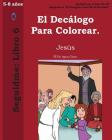 El Decálogo Para Colorear. By Lamb Books Cover Image