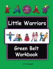 Little Warriors Green Belt Workbook Cover Image