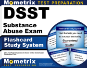 Dsst Substance Abuse Exam Flashcard Study System: Dsst Test Practice Questions & Review for the Dantes Subject Standardized Tests Cover Image