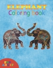 elephant coloring book for adult: coloring book perfect gift idea for elephant lover girls, boys, men, women and friends Cover Image