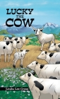 Lucky the Cow By Linda Lee Cross Cover Image
