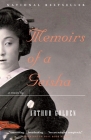 Memoirs of a Geisha: A Novel (Vintage Contemporaries) By Arthur Golden Cover Image