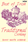 Best of Irish Traditional Cooking By Biddy White Lennon, Anne O'Hara (Illustrator) Cover Image