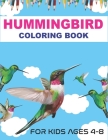 Hummingbird Coloring Book for Kids Ages 4-8: Colouring Book Featuring Charming Hummingbirds, Beautiful Flowers and Nature Patterns for Stress Relief a By Mahleen Press Cover Image