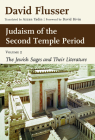 Judaism of the Second Temple Period, Volume 2: The Jewish Sages and Their Literature Cover Image