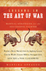 Lessons in the Art of War: Martial Strategies for the Successful Fighter By Martina Sprague Cover Image