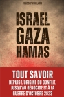 Israel Gaza Hamas: depuis l'Origine du Conflit jusqu'au Génocide et à la Guerre d'Octobre 2023 By Youssef Vuillard Cover Image