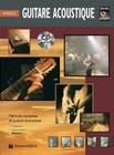 Guitare Acoustique Avance: Advanced Acoustic Guitar (French Language Edition), Book & CD (Complete Method) Cover Image