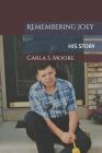 Remembering Joey By Carla S. Moore Cover Image