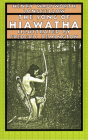 The Song of Hiawatha (Nonpareil Book) By Henry Wadsworth Longfellow, Frederic Remington (Illustrator) Cover Image