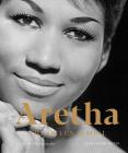 Aretha: The Queen of Soul--A Life in Photographs By Meredith Ochs Cover Image