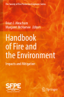 Handbook of Fire and the Environment: Impacts and Mitigation Cover Image