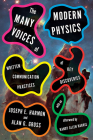 The Many Voices of Modern Physics: Written Communication Practices of Key Discoveries By Joseph E. Harmon, Alan G. Gross Cover Image