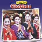 Clothes (Picture This!) By Rebecca Rissman Cover Image