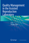 Quality Management in the Assisted Reproduction Laboratory Cover Image