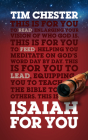 Isaiah for You: Enlarging Your Vision of Who God Is (God's Word for You) By Tim Chester Cover Image