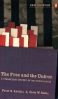 The Free and the Unfree: A Progressive History of the United States, Third Revised Edition By Peter N. Carroll, David W. Noble Cover Image
