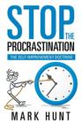 Stop the Procrastination: The Self-Improvement Doctrine Cover Image