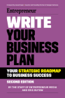 Write Your Business Plan: A Step-By-Step Guide to Build Your Business By The Staff of Entrepreneur Media, Eric Butow, Jesse Draper (Foreword by) Cover Image