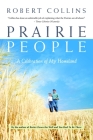 Prairie People: A Celebration of My Homeland Cover Image