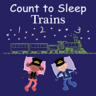Count to Sleep Trains Cover Image
