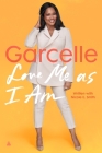 Love Me as I Am By Garcelle Beauvais Cover Image