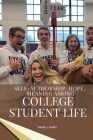 Hope, Meaning Among College Student Life Cover Image