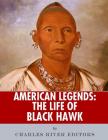 American Legends: The Life of Black Hawk Cover Image