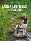 Lifespan Human Function and Occupation By Anne F. Cronin Cover Image