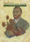 Vincent Van Gogh: Modern Artist (People of Importance) By Richard A. Bowen Cover Image