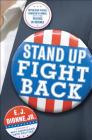 Stand Up Fight Back: Republican Toughs, Democratic Wimps, and the Politics of Revenge Cover Image