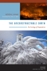 The Unconstructable Earth: An Ecology of Separation (Meaning Systems) Cover Image