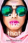 A Girl Like That By Tanaz Bhathena Cover Image