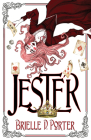 Jester By Brielle D. Porter Cover Image