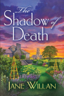 The Shadow of Death: A Sister Agatha and Father Selwyn Mystery Cover Image