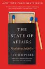 The State of Affairs: Rethinking Infidelity Cover Image