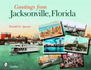 Greetings from Jacksonville, Florida Cover Image