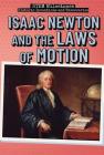 Isaac Newton and the Laws of Motion By Eileen S. Coates Cover Image