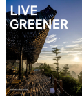 Live Greener By Cayetano Cardelús Cover Image