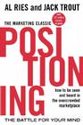 Positioning: The Battle for Your Mind By Al Ries, Jack Trout Cover Image