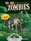 We Are Zombies By Jerry Frissen, Guy Davis (Illustrator) Cover Image