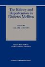 The Kidney and Hypertension in Diabetes Mellitus (Topics in Renal Medicine #6) By Carl Erik Mogensen (Editor) Cover Image