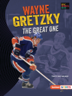 Wayne Gretzky: The Great One By Tracy Sue Walker Cover Image